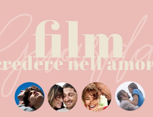 film per credere ancora nell'amore